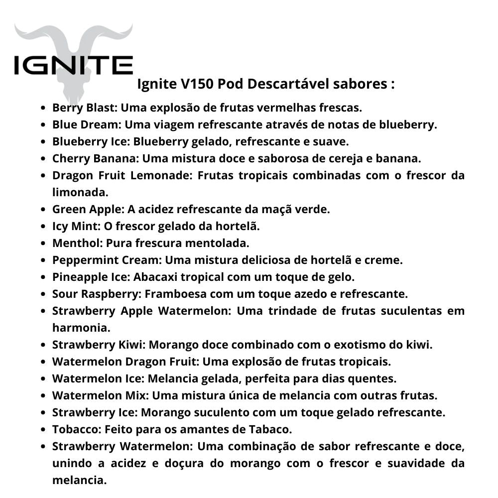 Ignite V150 Pod Descartável 15000 Puffs