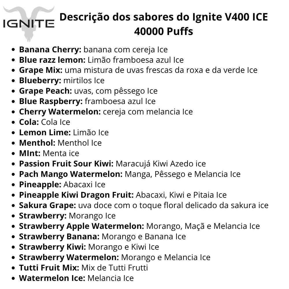 Ignite V400 ICE Pod Descartável 40000 Puffs